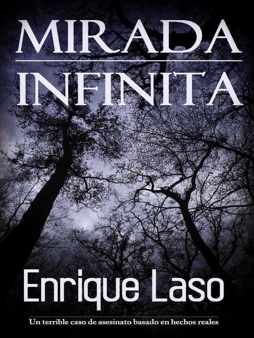 Title details for Mirada Infinita by Enrique Laso - Available